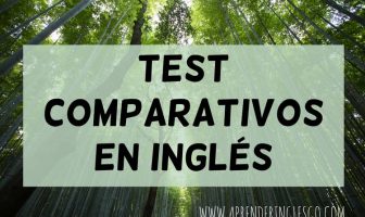 test comparativos en inglés