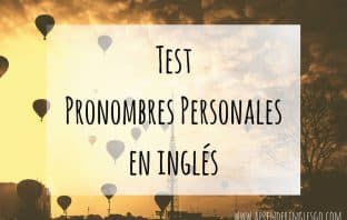 test pronombres personales en inglés