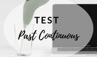 Test Past Continuous - Ejercicios para practicar