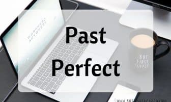 past perfect