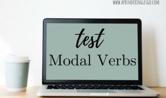 Test Modal Verbs - Ejercicios para practicar