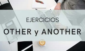 ejercicios other y another